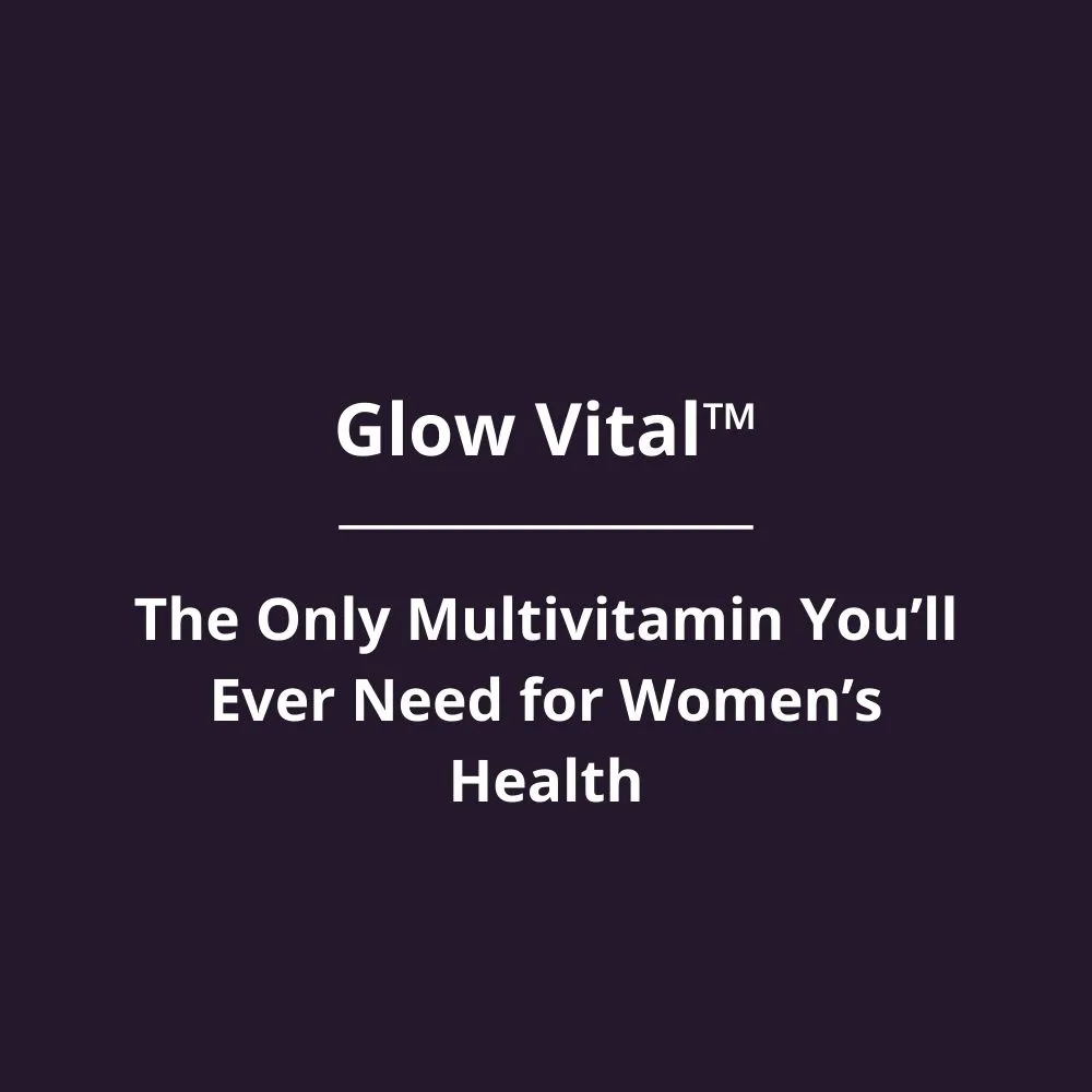 Glow Vital™ – Daily Wellness Multivitamin